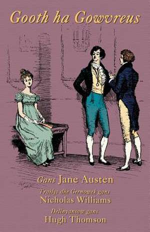 Gooth Ha Gowvreus: A I 'Ole, I Laila a Ho'i Hou Mai de Jane Austen