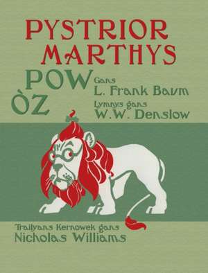 Pystrior Marthys Pow Òz de L Frank Baum