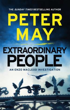 Extraordinary People de Peter May