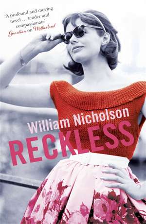 Reckless de William Nicholson