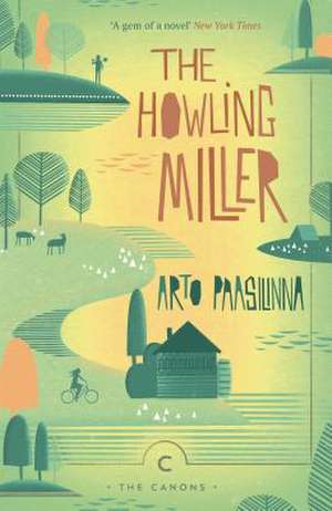 The Howling Miller de Arto Paasilinna