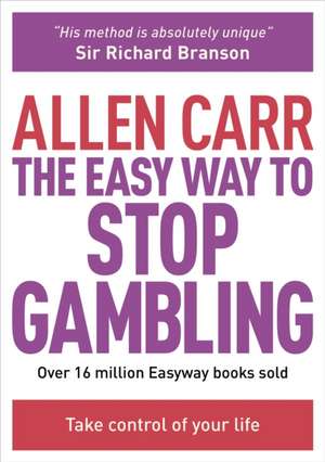 The Easy Way to Stop Gambling: A Complete Guide to Design and Illustration Styles de Allen Carr