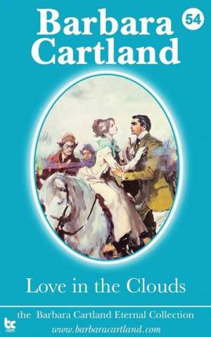 Love in the Clouds de Barbara Cartland