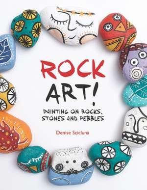 Rock Art! de Denise Scicluna