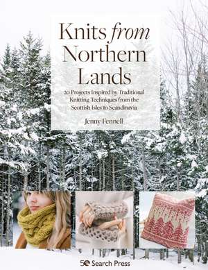 Knits from Northern Lands de Jenny Fennell