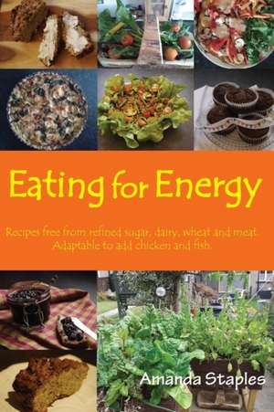 Eating for Energy de Amanda Staples