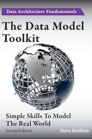 The Data Model Toolkit de Dave Knifton
