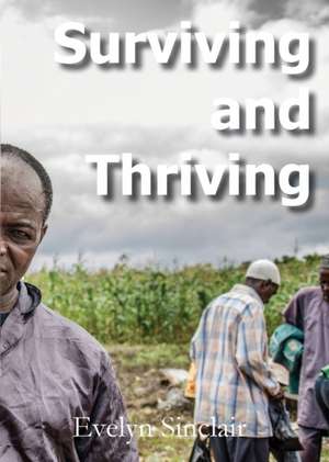 Surviving and Thriving de Evelyn Sinclair