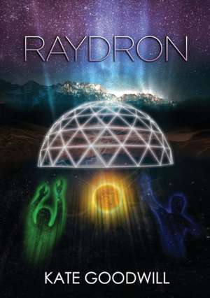 Raydron de Kate Goodwill