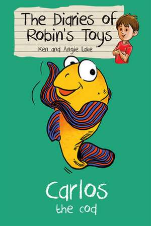 Lake, A: Carlos the Cod
