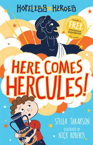 Here Comes Hercules! de Stella Tarakson