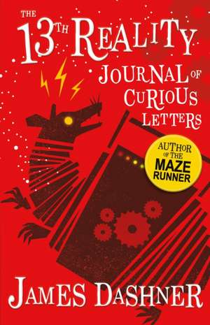 The Journal of Curious Letters de James Dashner