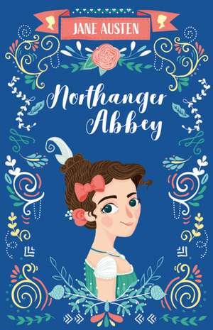 Northanger Abbey de Jane Austen