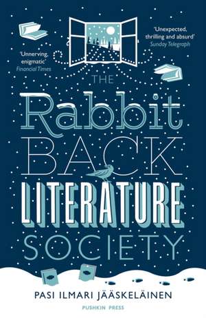 The Rabbit Back Literature Society de Pasi Ilmari Jaaskelainen