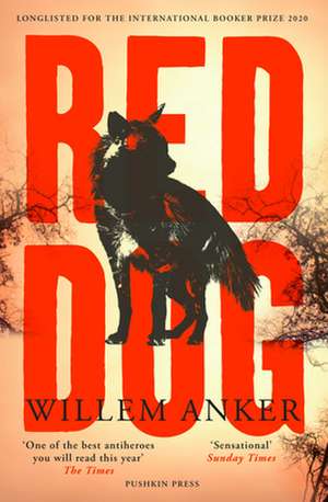 Red Dog de Willem Anker