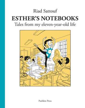 Esther's Notebooks 2 de Riad Sattouf