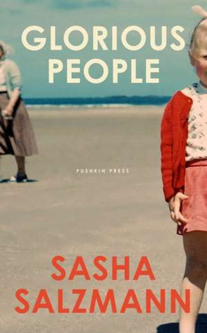 Glorious People de Sasha Salzmann