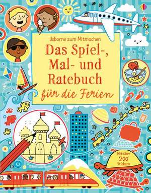 Das Spiel-, Mal- und Ratebuch für die Ferien