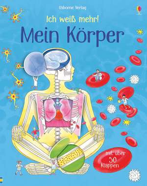 Ich weiß mehr! Mein Körper de Katie Daynes