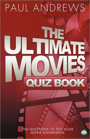 The Ultimate Movies Quiz Book de Paul Andrews