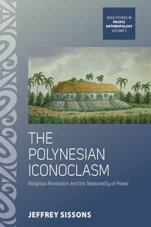 The Polynesian Iconoclasm de Jeffrey Sissons