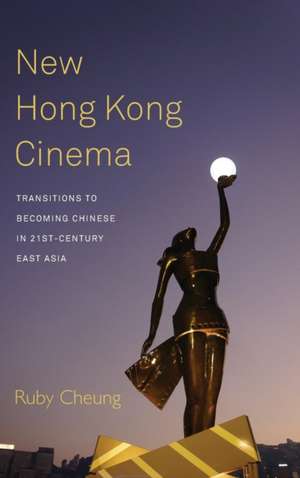 New Hong Kong Cinema de Ruby Cheung