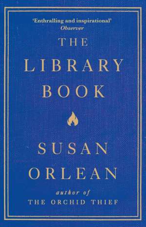 The Library Book de Susan Orlean