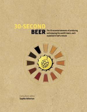 30-Second Beer de Sophie Atherton