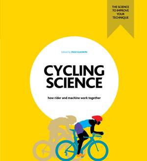 Cycling Science de Max Glaskin