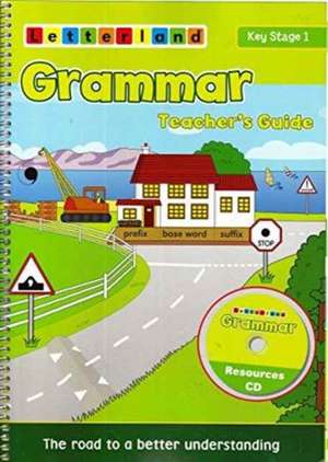 GRAMMAR TEACHER S GUIDE de Lisa Holt