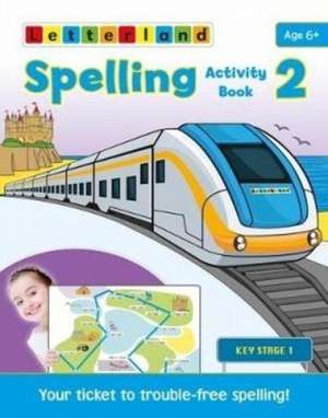 Spelling Activity Book 2 de Abigail Steel