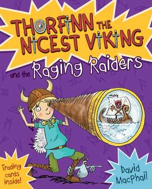 Thorfinn and the Raging Raiders de David Macphail