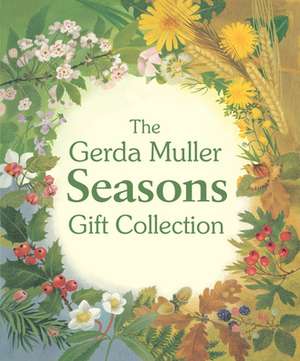 The Gerda Muller Seasons Gift Collection: Spring, Summer, Autumn and Winter de Gerda Muller