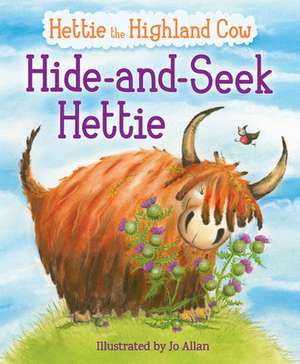 Hide-and-Seek Hettie de Jo Allan