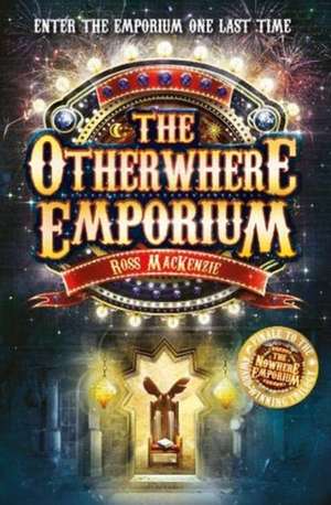 The Otherwhere Emporium de Ross Mackenzie