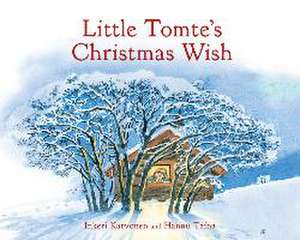 Little Tomte's Christmas Wish de Inkeri Karvonen