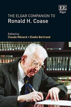 The Elgar Companion to Ronald H. Coase de Claude Ménard