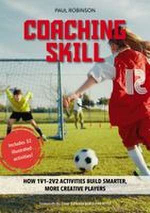 Coaching Skill de Paul Robinson