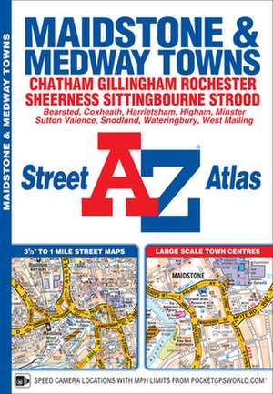 Maidstone and Medway Towns A-Z Street Atlas de A-Z Maps