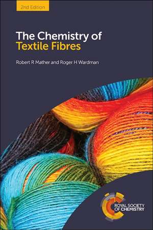 The Chemistry of Textile Fibres de Robert R. Mather