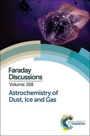 Astrochemistry of Dust, Ice and Gas de Royal Society of Chemistry