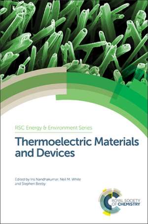 Thermoelectric Materials and Devices de Iris Nandhakumar