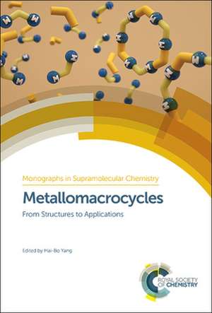 Metallomacrocycles de Hai-Bo Yang