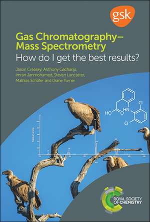 Gas Chromatography-Mass Spectrometry de Diane C Turner