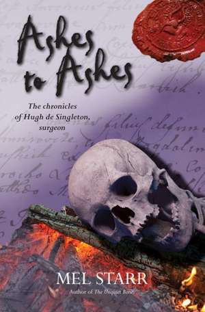 Ashes to Ashes de Mel Starr