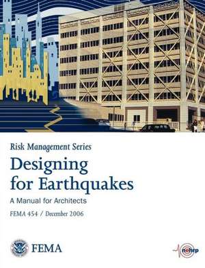 Designing for Eartquakes de Federal Emergency Management Agency