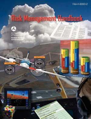 Risk Management Handbook (FAA-H-8083-2) de Flight Standards Service