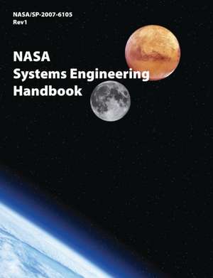 NASA Systems Engineering Handbook (NASA/Sp-2007-6105 Rev1): The U.S. Army Corps of Engineers Okinawa and Japan Districts 1945 - 1990 de NASA Headquarters