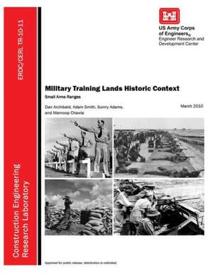 Military Training Lands Historic Context de U. S. Army Engineer R. &. D. Center