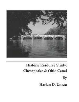 Historic Resource Study de Harlan D. Unrau